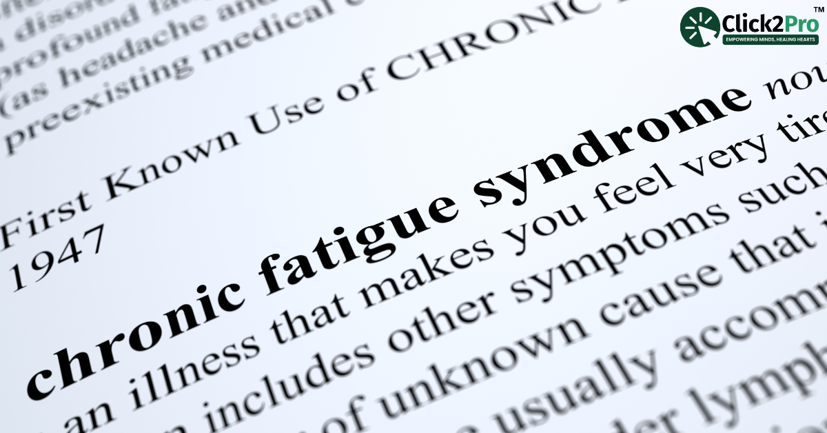 Chronic Fatigue Syndrome definition in text, highlighting the illness and its symptoms | Click2Pro