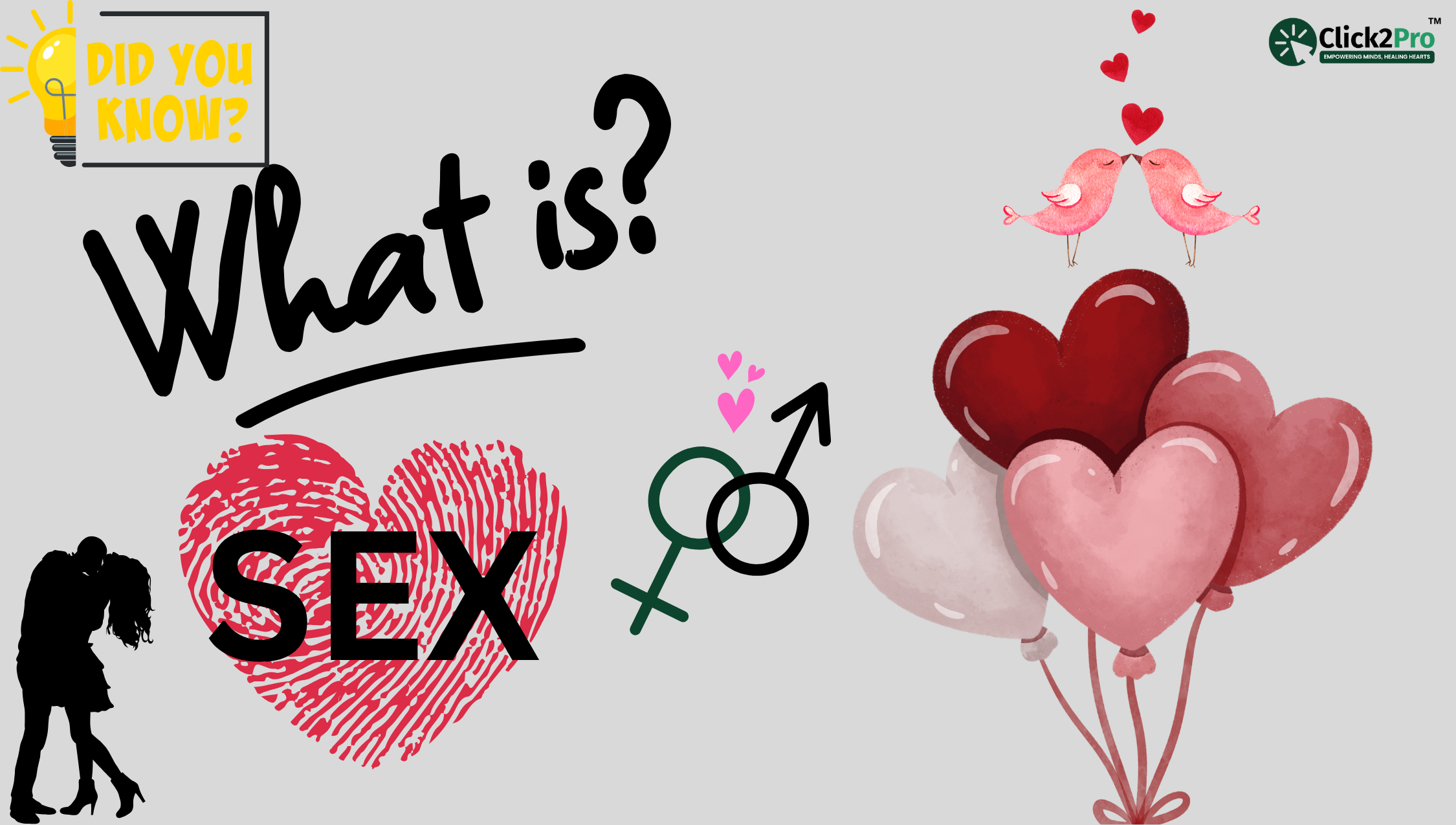 What is Sex? Psychological Impact on Mental Health, Love & Relationships | Click2Pro Awareness Banner